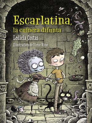 cover image of Escarlatina, la cuinera difunta